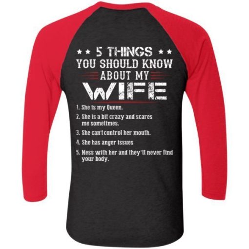 5 Things You Should Know About My Wife She Is My Queen She Is A Bit Crazy And Scares Me Sometimes Shirt 2.jpg