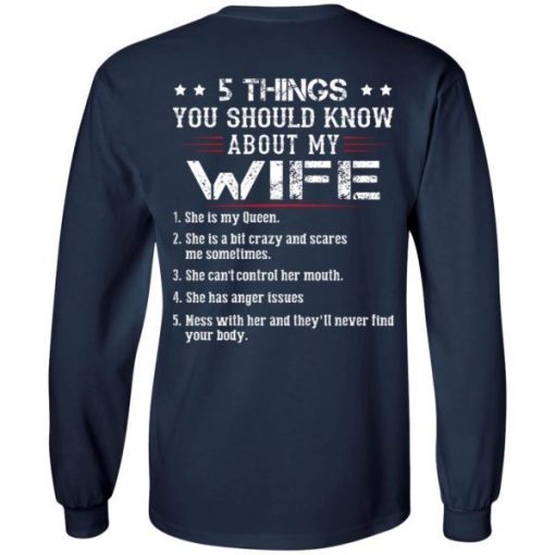 5 Things You Should Know About My Wife She Is My Queen She Is A Bit Crazy And Scares Me Sometimes Shirt 3.jpg