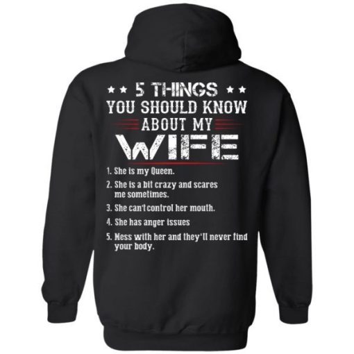 5 Things You Should Know About My Wife She Is My Queen She Is A Bit Crazy And Scares Me Sometimes Shirt 4.jpg