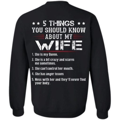 5 Things You Should Know About My Wife She Is My Queen She Is A Bit Crazy And Scares Me Sometimes Shirt 5.jpg