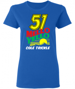 51 Mello Yello Cole Trickle Days Of Thunder Shirt.png