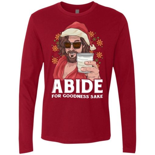 Abide Christmas Abide For Goodness Sake Shirt 2.jpg