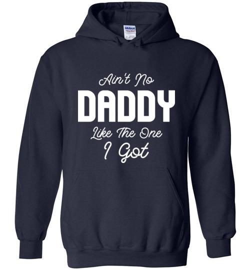 Aint No Daddy Like The One I Got Shirt 2.jpg