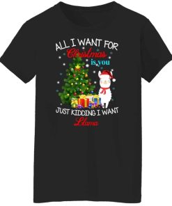 All In Want For Christmas Is You Just Kidding I Want Llama Shirt 4.jpg