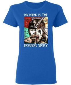 American Horror Story My Mind Is The Horror Story Shirt 1.jpg