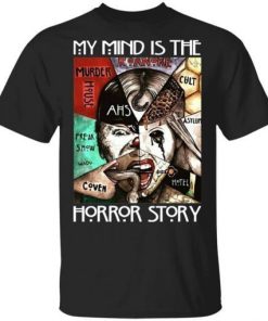 American Horror Story My Mind Is The Horror Story Shirt.jpg