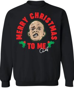 Anthony Smith merry christmas to me sweater Shirt