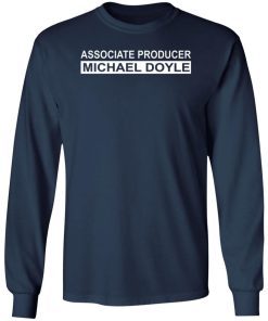 Associate Producer Michael Doyle Shirt 2.jpg