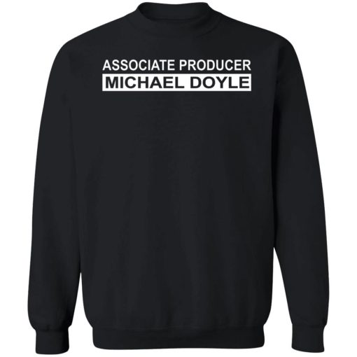 Associate Producer Michael Doyle Shirt 4.jpg