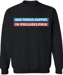 Bad Things Happen In Philadelphia 4.jpg