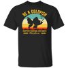 Be A Goldfish Happiest Animal On Earth Ted Lasso Shirt.jpg