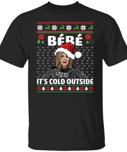 Bebe Its Cold Outside Ugly Christmas Sweatshirt 3.jpg