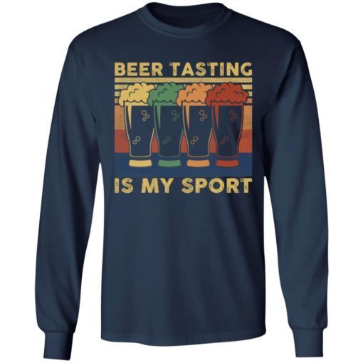 Beer Tasting Is My Sport Shirt 2.jpg