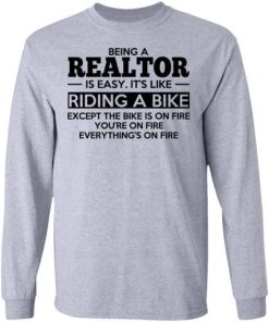 Being A Realtor Is Easy Its Like Riding A Bike Shirt 2.jpg