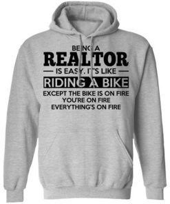 Being A Realtor Is Easy Its Like Riding A Bike Shirt 3.jpg