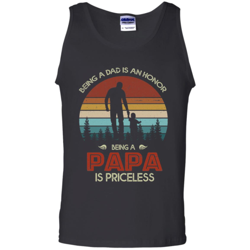 Being Dad Is An Honor Being Papa Is Priceless Shirt 6.png