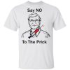 Bill Gate Say No To The Prick Shirt.jpg