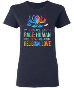 Birthplace Earth Race Human Politics Freedom Religion Love Shirt 1.jpg