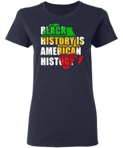 Black History Is American History Shirt 2 1.jpg