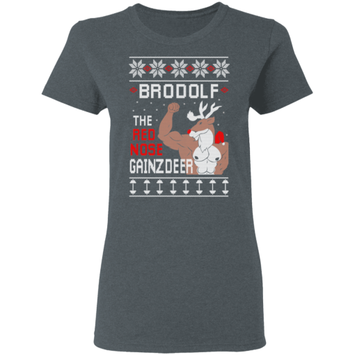 Brodolf The Red Nose Gainzdeer Shirt.png