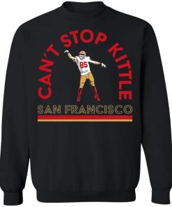 Cant Stop George Kittle 6.jpg