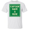Captain Sage A Hoe Shirt.jpg
