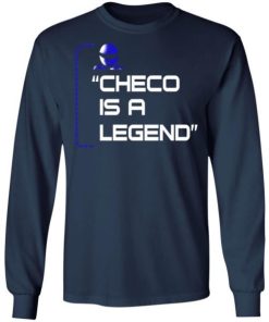 Checo Is A Legend Shirt 1.jpg