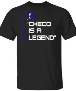 Checo Is A Legend Shirt.jpg