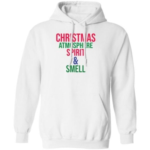 Christmas Atmosphere Spirit Smell Shirt 2.jpg