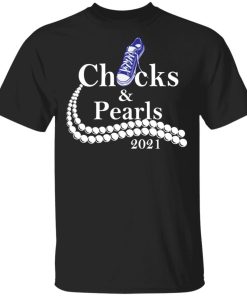 Chucks And Pearls 2021 Shirt.jpg