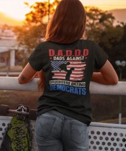 Daddd Dads Against Daughters Dating Democrats Print On Back Shirt 1.jpg