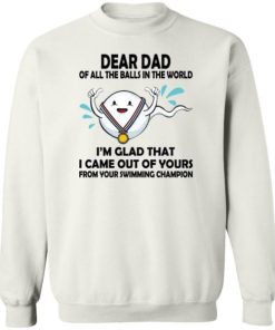 Dear Dad Of All The Balls In The World Shirt 3.jpg