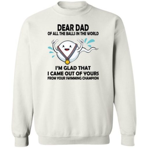 Dear Dad Of All The Balls In The World Shirt 3.jpg