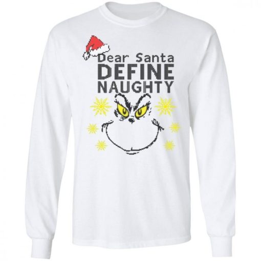 Dear Santa Define Naughty Grinche Ugly Christmas Sweater 3.jpg