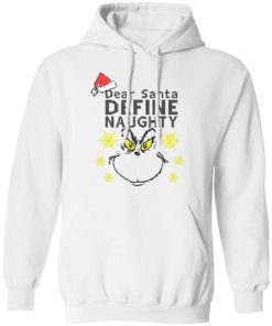 Dear Santa Define Naughty Grinche Ugly Christmas Sweater 4.jpg