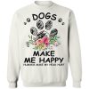 Dogs Make Me Happy Humans Make My Head Hurt Shirt 4.jpg