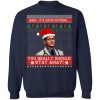 Dr Fauci You Really Should Stay Away Christmas Sweatshirt 5.jpg