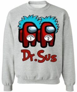 Dr Sus Imposter Thing 1 Thing 2 Among Us T Shirt.jpg