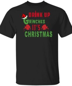 Drink Up Grinches Its Christmas Sweater 1.jpg