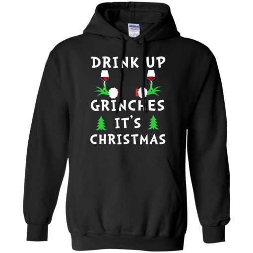 Drink Up Grinches Its Christmas Sweatshirt 2.jpeg