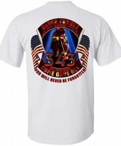 Firefighter Never Forget 9 11 2001 All Gave Some Some Gave All Shirt 6.jpg