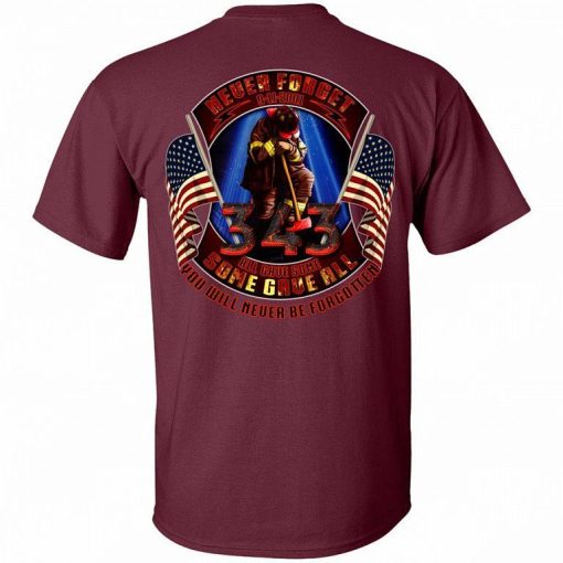 Firefighter Never Forget 9 11 2001 All Gave Some Some Gave All Shirt 7.jpg