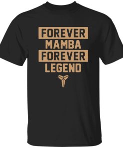 Forever Mamba Forever Legend Shirt 327450.jpg