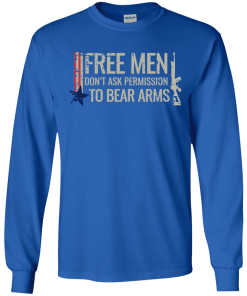 Free Men Dont Ask To Bear Arms Shirt.png
