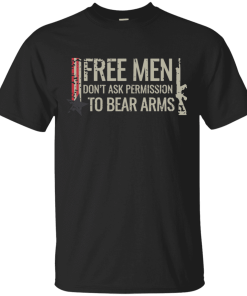 Free Men Dont Ask To Bear Arms Shirt 3.png