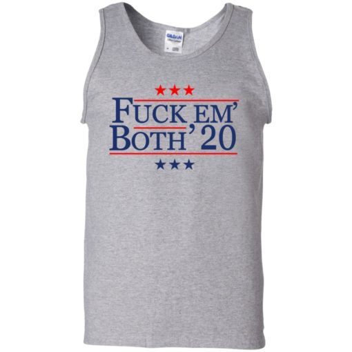 Fuck Em Both 2020 Shirt 5.jpg