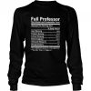Full Professor Nutritional And Undeniable Facts Shirt 1.jpg