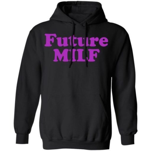 Future Milf Shirt 2.jpg