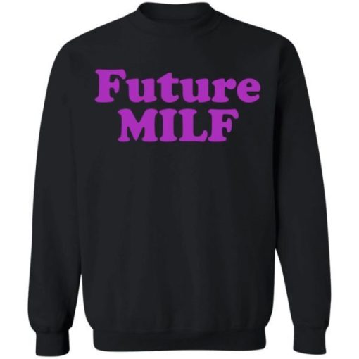 Future Milf Shirt 3.jpg