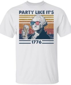 George Washington Party Like Its 1776 Shirt.jpg